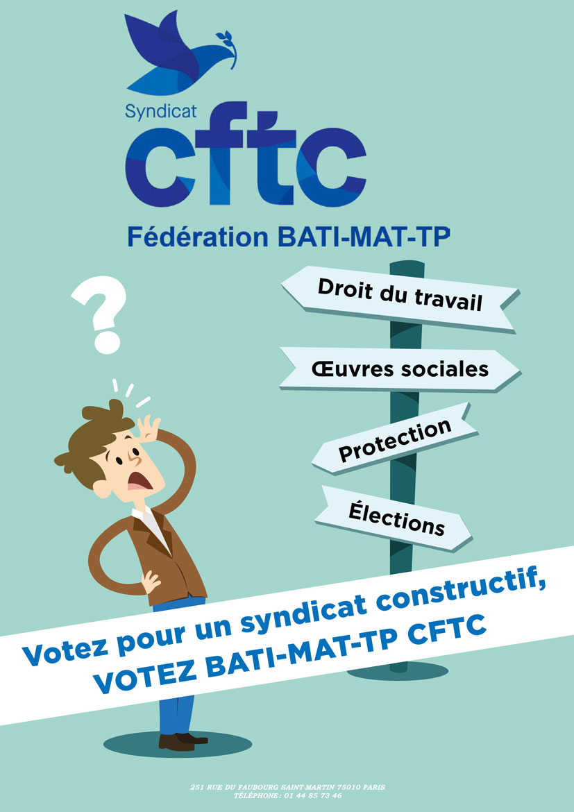 Affiche CFTC : Votez pour un syndicat constructif, VOTEZ BATI-MAT-TP CFTC